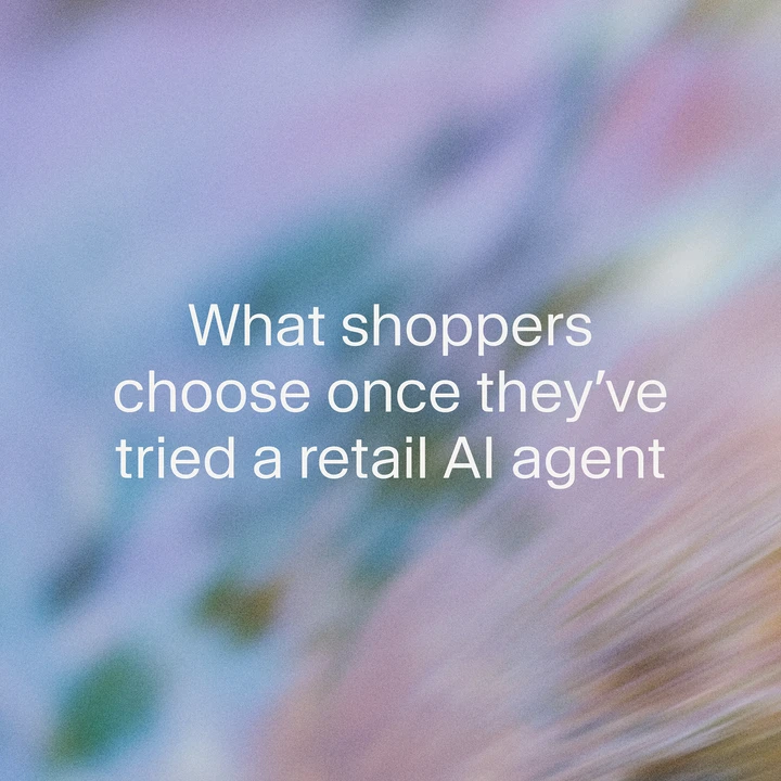 What shoppers choose once they’ve tried a retail AI agent