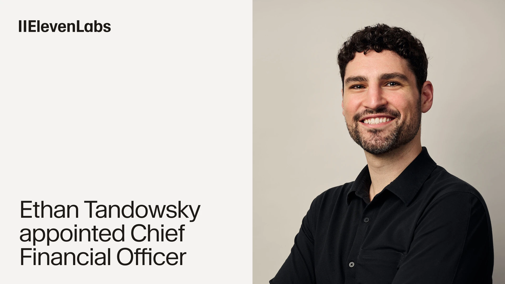 ElevenLabs hires Ethan Tandowsky as Chief Financial Officer