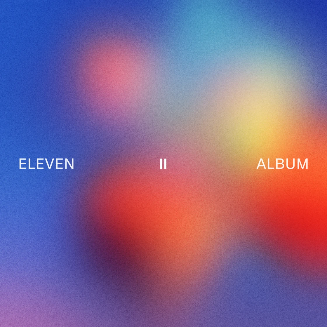 Introducing The Eleven Album: A landmark musical release
