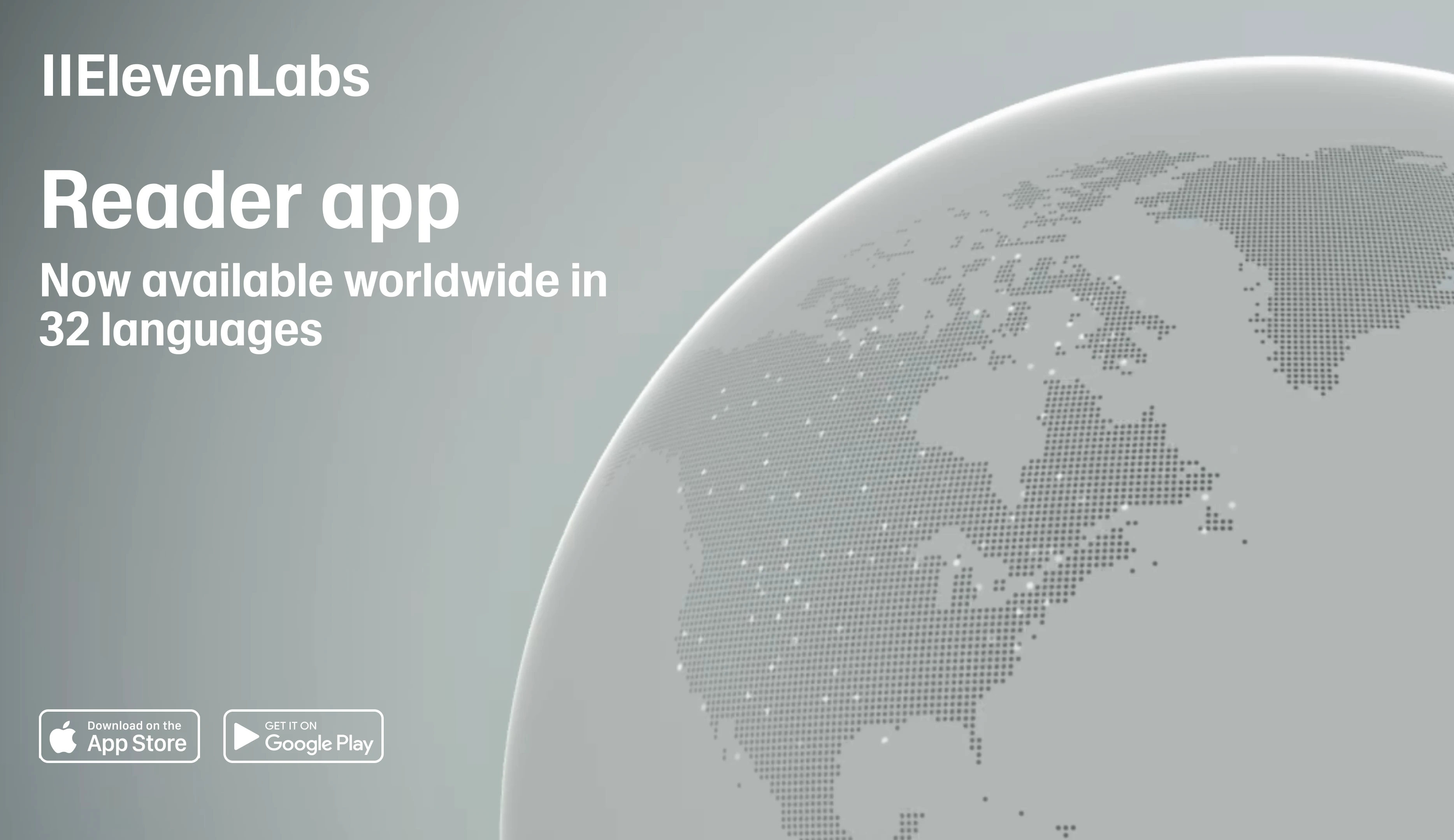 The Reader App is available worldwide in 32 languages | ElevenLabs